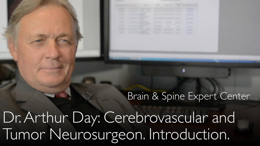 Dr. Arthur L. Day. Spécialiste des tumeurs cérébrales. Neurochirurgien vasculaire cérébral. Biographie. 0