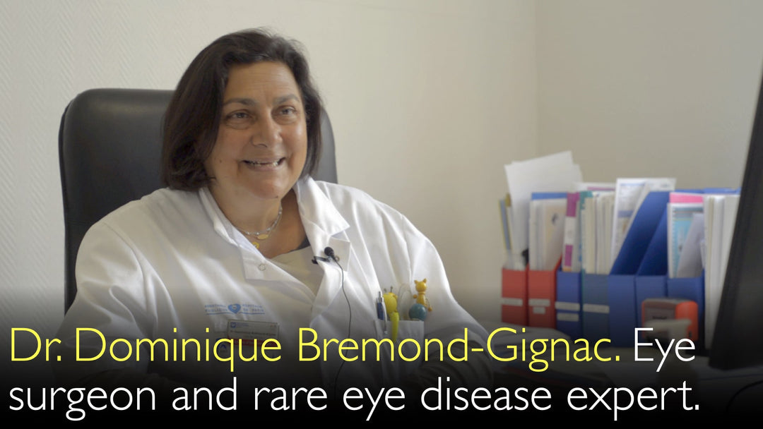 Dr. Dominique Brémond-Gignac. Chirurgienne ophtalmologiste et spécialiste des maladies oculaires rares. Biographie. 0