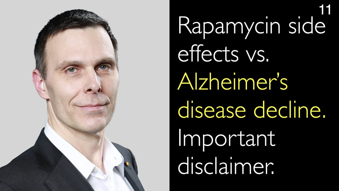 Effets secondaires de la rapamycine dans le ralentissement de la progression de la maladie d’Alzheimer. Mise en garde importante. 11