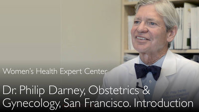 Dr Philip Darney. Obstétrique et gynécologie de la reproduction. Biographie. 0