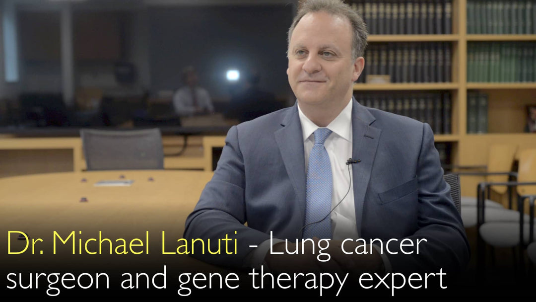 Dr. Michael Lanuti. Chirurgien spécialisé en cancers du poumon et de l'œsophage. Expert en thérapie génique anticancéreuse. Biographie. 0