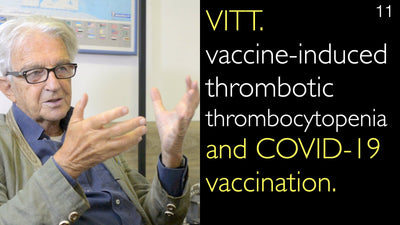 TITT.  
Thrombopénie thrombotique induite par le vaccin et vaccination contre la COVID-19. 11.  [Parties 1 et 2]