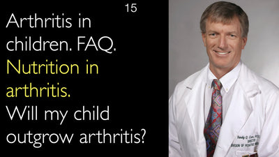 Arthrite chez l'enfant 
 Foire aux questions 
 Nutrition dans l'arthrite 
 Mon enfant peut-il guérir de l'arthrite ? 
 15