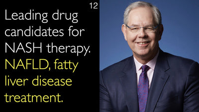 Principaux médicaments en développement pour le traitement de la stéatohépatite non alcoolique (NASH). Prise en charge de la stéatose hépatique non alcoolique (NAFLD). 12