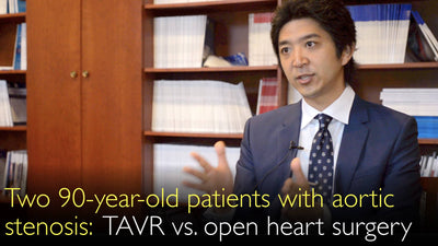 Deux patients de 90 ans présentant une sténose aortique. Remplacement valvulaire aortique par cathéter (TAVR) versus chirurgie à cœur ouvert. Étude de cas. 8