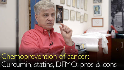 Prévention médicamenteuse du cancer : curcumine, statines et DFMO (difluorométhylornithine).